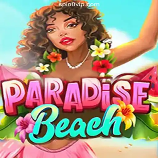 Explore the Tropical Thrills of ParadiseBeach: The Ultimate Online Casino Experience on SPIN8.games